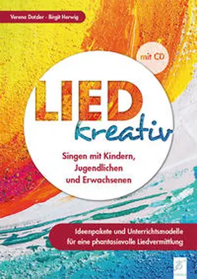 Dotzler / Herwig |  Lied kreativ | Buch |  Sack Fachmedien