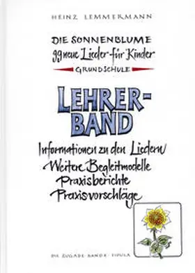 Lemmermann |  Die Zugabe / Die Sonnenblume | Buch |  Sack Fachmedien