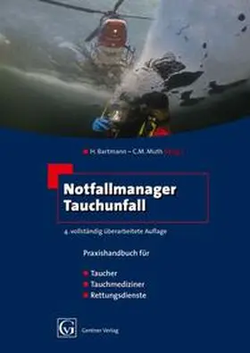 Bartmann / Muth |  Notfallmanager Tauchunfall | Buch |  Sack Fachmedien