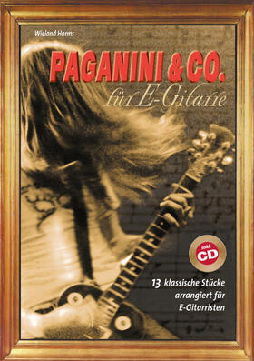 Harms | Harms: Paganini für E-Gitarre | Buch | 978-3-87252-329-7 | sack.de