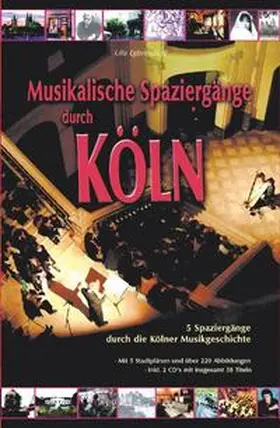 Egbringhoff |  Musikalische Spaziergänge durch Köln | Buch |  Sack Fachmedien