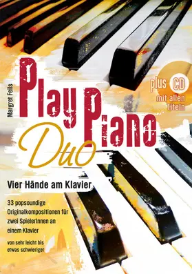Feils |  Play Piano Duo | Sonstiges |  Sack Fachmedien