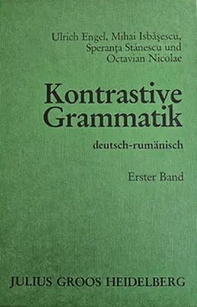 Engel / Isbasescu / Stanescu |  Kontrastive Grammatik Deutsch-Rumänisch | Buch |  Sack Fachmedien
