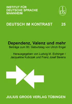 Eichinger / Kubczak / Berens |  Dependenz, Valenz und mehr | Buch |  Sack Fachmedien