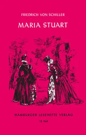 Schiller |  Maria Stuart | Buch |  Sack Fachmedien
