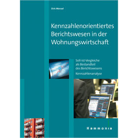 Wenzel |  Kennzahlenorientiertes Berichtswesen in der Wohnungswirtschaft | Buch |  Sack Fachmedien