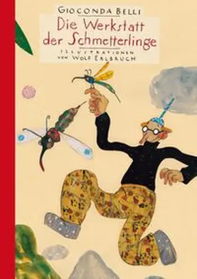 Belli |  Die Werkstatt der Schmetterlinge | Buch |  Sack Fachmedien