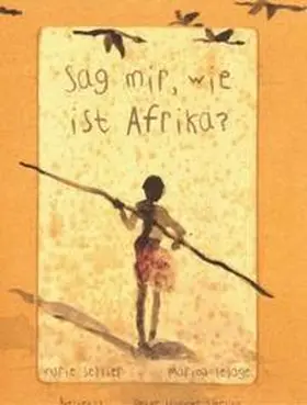 Sellier |  Sag mir, wie ist Afrika? | Buch |  Sack Fachmedien