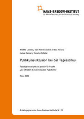 Loosen / Schmidt / Heise |  Publikumsinklusion bei der Tagesschau. | Buch |  Sack Fachmedien