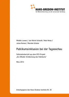 Loosen / Schmidt / Heise |  Publikumsinklusion bei der Tagesschau. | Buch |  Sack Fachmedien