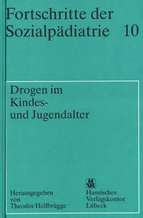 Hellbrügge |  Drogen im Kindes- und Jugendalter | Buch |  Sack Fachmedien
