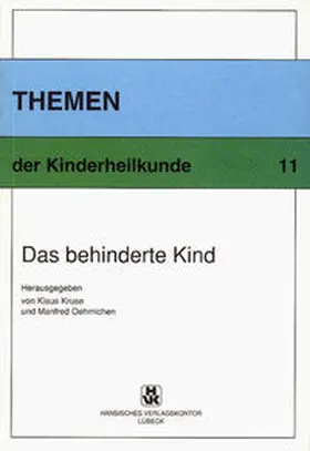 Kruse / Oehmichen |  Das behinderte Kind | Buch |  Sack Fachmedien