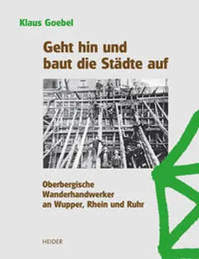 Goebel |  Geht hin und baut die Städte auf | Buch |  Sack Fachmedien