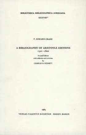 Cranz |  A Bibliography of Aristotle Editions, 1501-1600 | Buch |  Sack Fachmedien