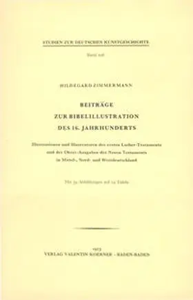 Zimmermann |  Beiträge zur Bibelillustration des 16. Jahrhunderts | Buch |  Sack Fachmedien