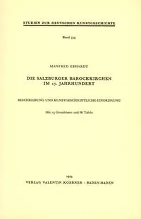 Ebhardt |  Die Salzburger Barockkirchen im 17. Jahrhundert | Buch |  Sack Fachmedien