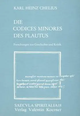 Chelius |  Die Codices minores des Plautus | Buch |  Sack Fachmedien