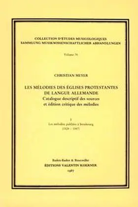 Meyer |  Les Mélodies des Eglises protestantes de langue allemande. | Buch |  Sack Fachmedien