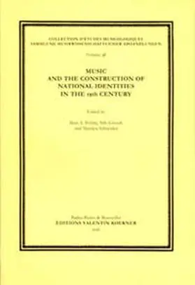 Föllmi / Grosch / Schneider |  Music and the Construction of National Identity in the 19th Century | Buch |  Sack Fachmedien