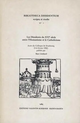 Lienhard |  Les Dissidents du 16e siècle entre l'Humanisme et le Catholicisme | Buch |  Sack Fachmedien