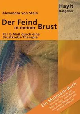 Stein / Hayit |  Der Feind in meiner Brust | Buch |  Sack Fachmedien