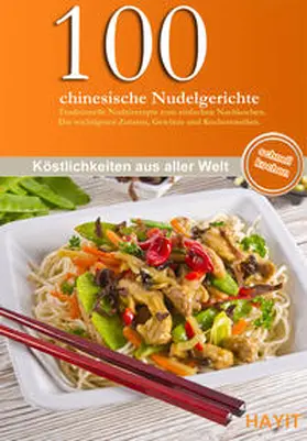 Donhauser / Hayit |  100 chinesische Nudelgerichte | eBook | Sack Fachmedien