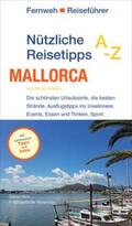Grießer / Hayit |  Nützliche Reisetipps A-Z: Mallorca | eBook | Sack Fachmedien