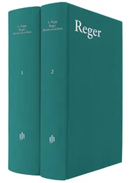  Werkverzeichnisse - Popp: Max Reger, Thematisch-bibliographisches Werkverzeichnis | Buch |  Sack Fachmedien