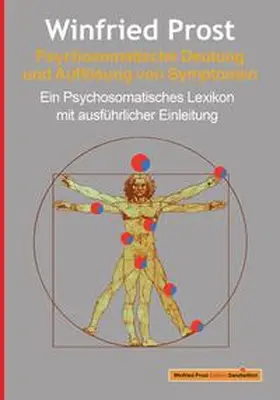 Prost |  Psychosomatische Deutung und Auflösung von Symptomen | Buch |  Sack Fachmedien