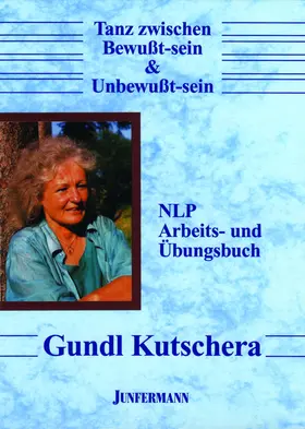 Kutschera | Tanz zwischen Bewußtsein & Unbewußt-sein | Buch | 978-3-87387-041-3 | www.sack.de