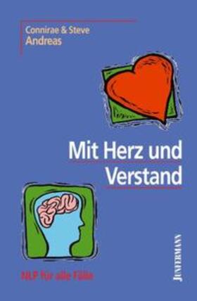 Andreas |  Mit Herz und Verstand. NLP für alle Fälle | Buch |  Sack Fachmedien