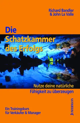 Bandler / La Valle |  Die Schatzkammer des Erfolgs | Buch |  Sack Fachmedien