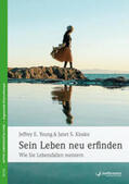 Young / Klosko |  Sein Leben neu erfinden | Buch |  Sack Fachmedien