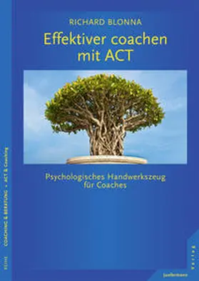 Blonna | Effektiver coachen mit ACT | Buch | 978-3-87387-840-2 | sack.de