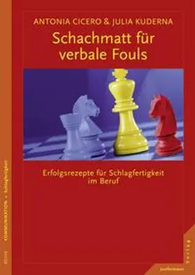 Cicero / Kuderna | Schachmatt für verbale Fouls | E-Book | sack.de