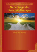 Bandler / Grinder |  Neue Wege der Kurzzeit-Therapie | Buch |  Sack Fachmedien