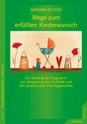 Blitzer | Wege zum erfüllten Kinderwunsch | E-Book | www.sack.de