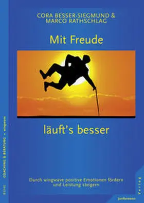 Rathschlag / Besser-Siegmund |  Mit Freude läufts besser | eBook | Sack Fachmedien