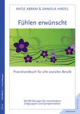 Abram / Hirzel | Fühlen erwünscht | E-Book | www.sack.de