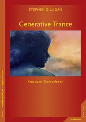 Gilligan |  Generative Trance | Buch |  Sack Fachmedien