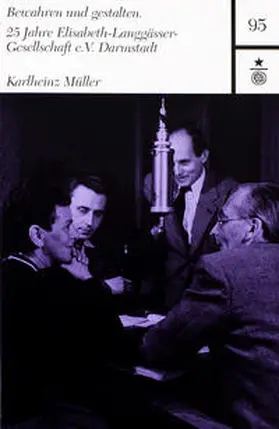 Müller / Magistrat der Wissenschaftsstadt Darmstadt |  Bewahren und gestalten | Buch |  Sack Fachmedien