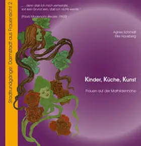 Schmidt / Hausberg / Luise-Büchner-Bibliothek |  Kinder, Küche, Kunst | Buch |  Sack Fachmedien