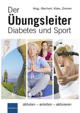 Borchert / Klare / Zimmer |  Der Übungsleiter Diabetes und Sport | Buch |  Sack Fachmedien