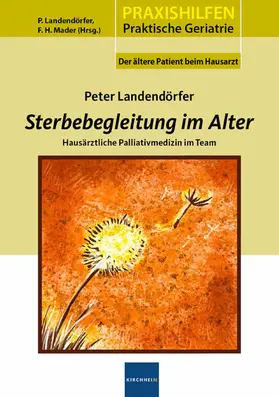 Landendörfer / Mader |  Sterbegleitung im Alter | eBook | Sack Fachmedien