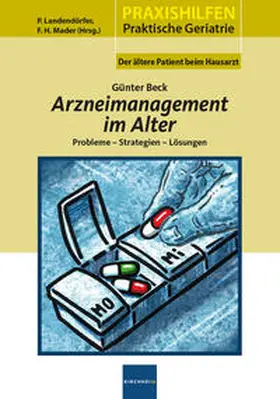 Beck / Mader / Landendörfer | Arzneimanagement im Alter | Buch | 978-3-87409-629-4 | www.sack.de