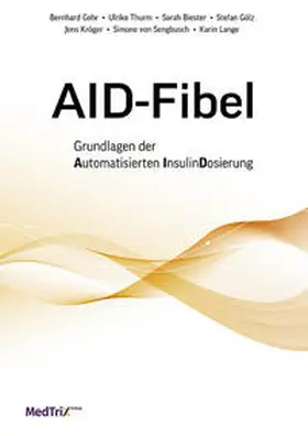 Abbott GmbH / Gehr / Thurm |  AID-Fibel | Buch |  Sack Fachmedien