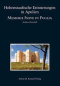 Haseloff |  Hohenstaufische Erinnerungen in Apulien | Buch |  Sack Fachmedien