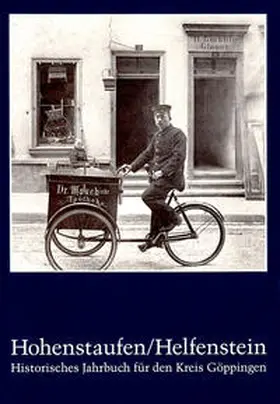 Ziegler / Geschichts- u. Altertumsverein Göppingen e.V. / Kunst- u. Geschichtsverein Geislingen e.V. |  Hohenstaufen/Helfenstein. Historisches Jahrbuch für den Kreis Göppingen 8 | Buch |  Sack Fachmedien
