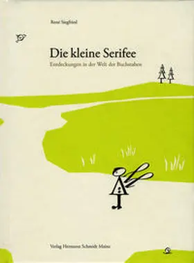 René | Die kleine Serifee | Buch | 978-3-87439-698-1 | www.sack.de