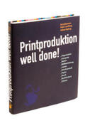 Johansson / Lundberg / Ryberg |  Printproduktion Well done | Buch |  Sack Fachmedien